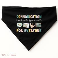 Communication Looks Different For Everyone Autism Awareness USA-Made Doggie Bandana thumb 0