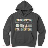 Communication Looks Different For Everyone Autism Awareness Hoodie thumb 0