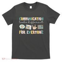 Communication Looks Different For Everyone Autism Awareness T-Shirt thumb 0