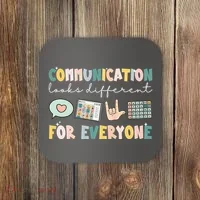 Communication Looks Different For Everyone Autism Awareness Coaster thumb 0