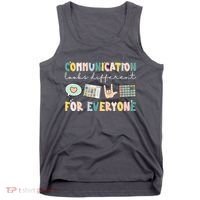 Communication Looks Different For Everyone Autism Awareness Tank Top thumb 0