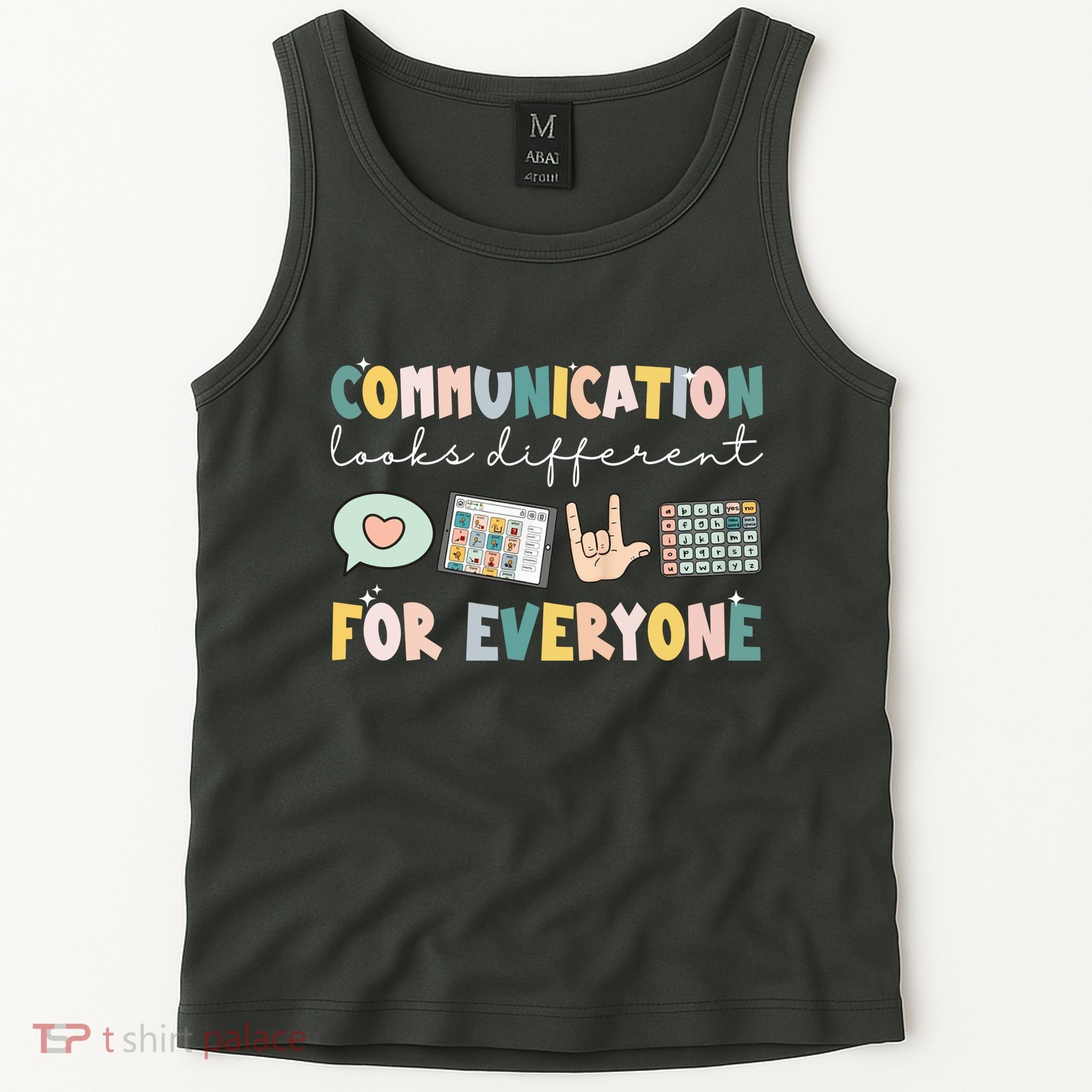 Communication Looks Different For Everyone Autism Awareness Tank Top