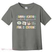Communication Looks Different For Everyone Autism Awareness Toddler T-Shirt thumb 0