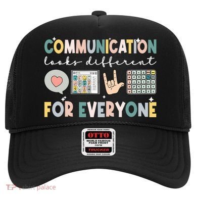Communication Looks Different For Everyone Autism Awareness Gift Hat