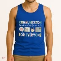 Communication Looks Different For Everyone Autism Awareness Gift Tank Top thumb 3