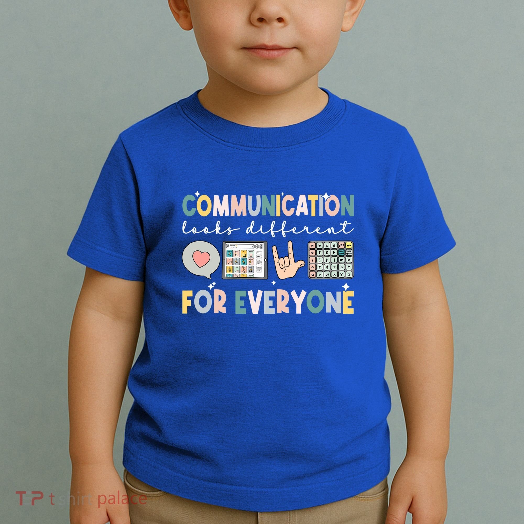 Communication Looks Different For Everyone Autism Awareness Gift Toddler T-Shirt