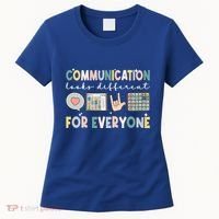 Communication Looks Different For Everyone Autism Awareness Gift Women's T-Shirt thumb 0
