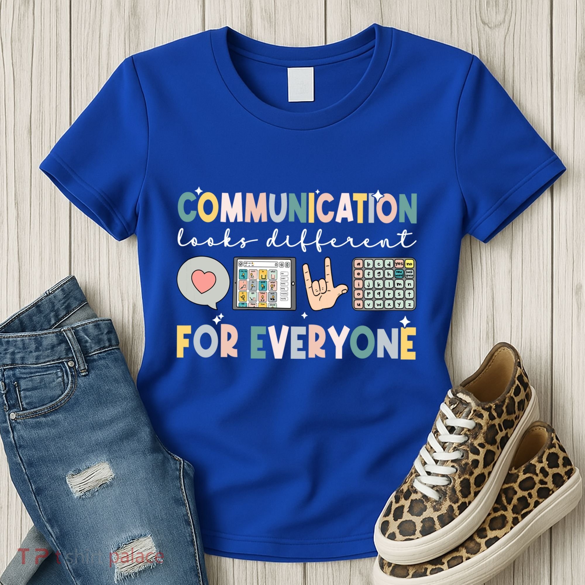 Communication Looks Different For Everyone Autism Awareness Gift Women's T-Shirt