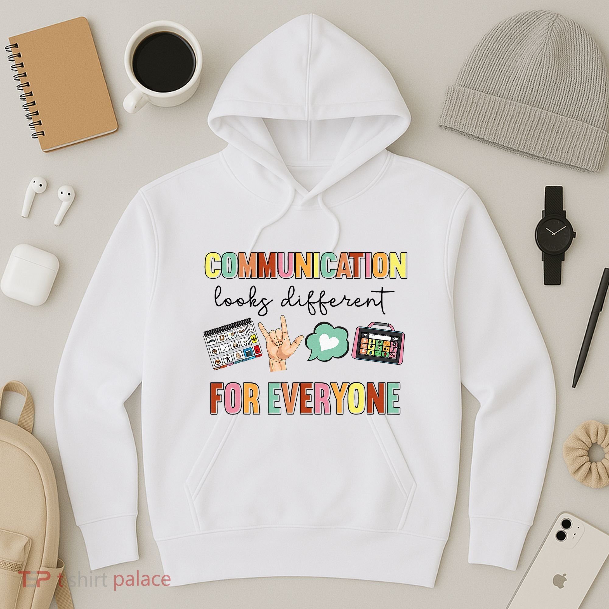 Communication Looks Different For Everyone Speech Therapy Hoodie