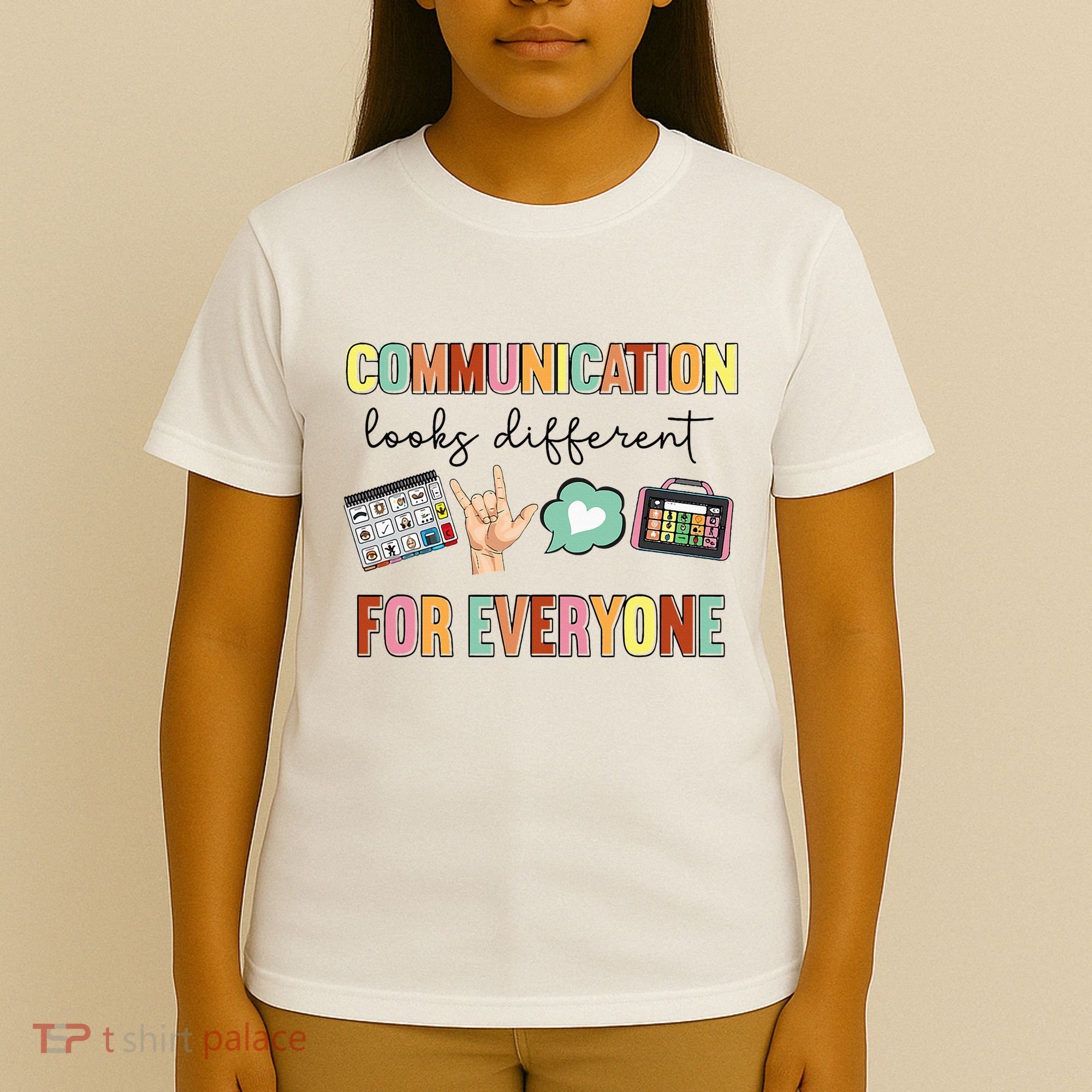 Communication Looks Different For Everyone Speech Therapy T-Shirt
