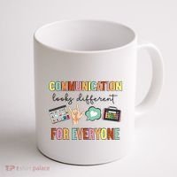 Communication Looks Different For Everyone Speech Therapy Coffee Mug thumb 1