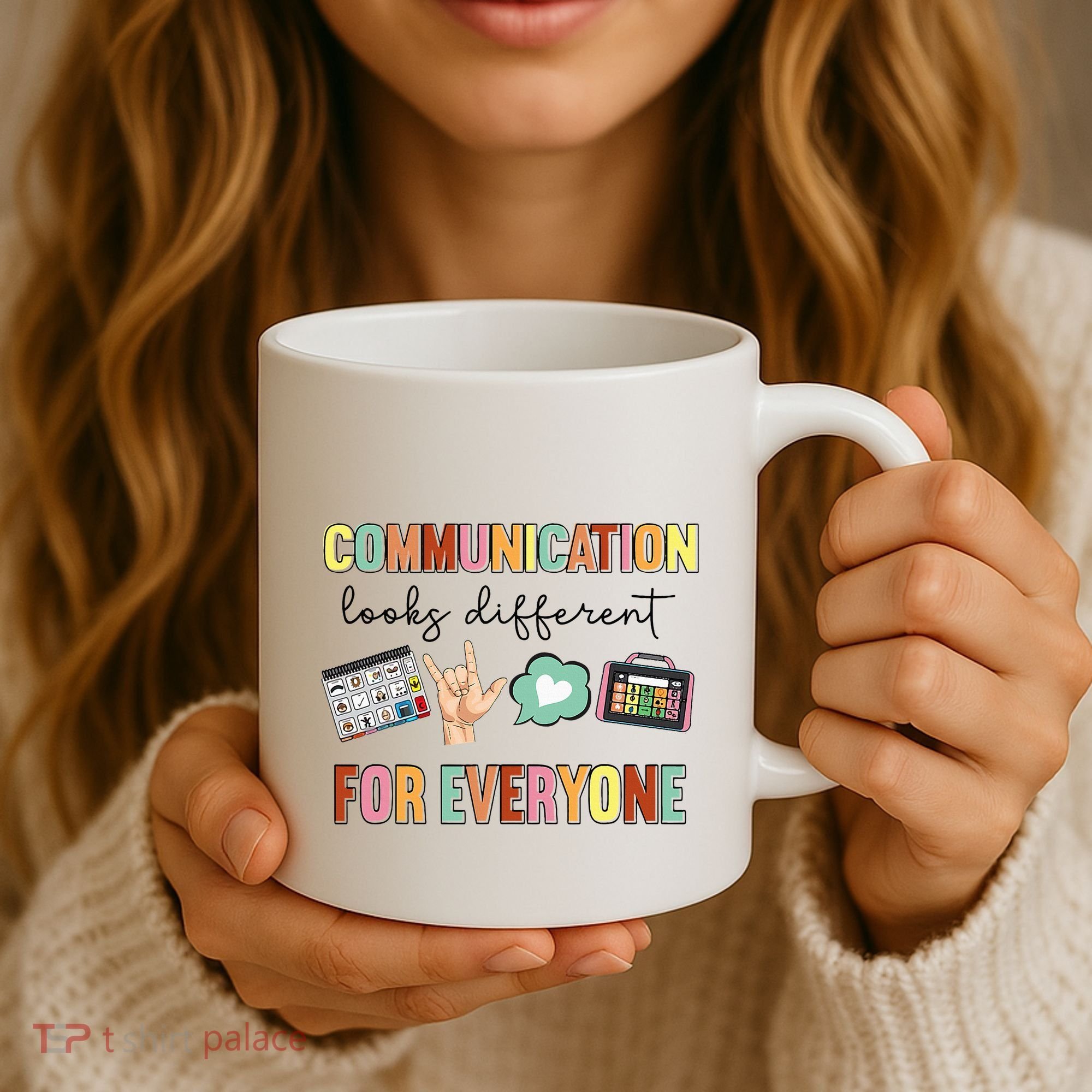Communication Looks Different For Everyone Speech Therapy Coffee Mug