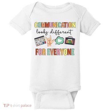 Communication Looks Different For Everyone Speech Therapy Baby Bodysuit
