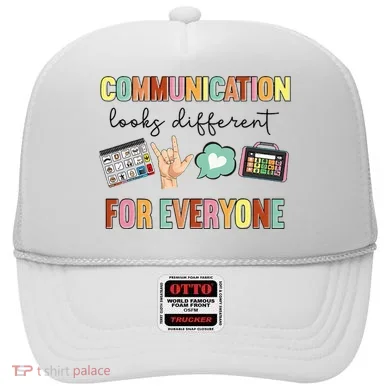 Communication Looks Different For Everyone Speech Therapy Hat
