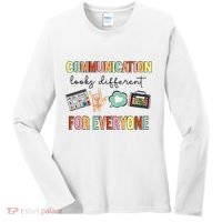 Communication Looks Different For Everyone Speech Therapy Women's Long Sleeve Shirt thumb 0