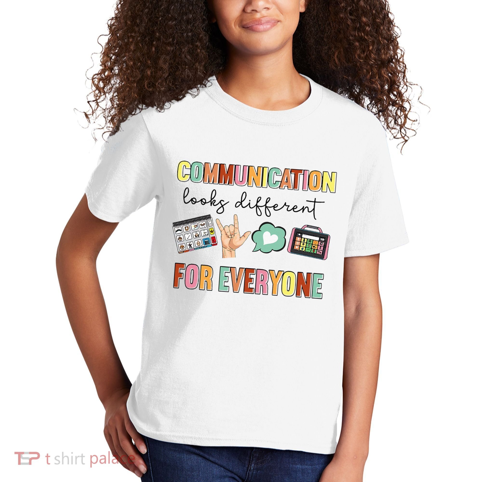 Communication Looks Different For Everyone Speech Therapy Kids T-Shirt