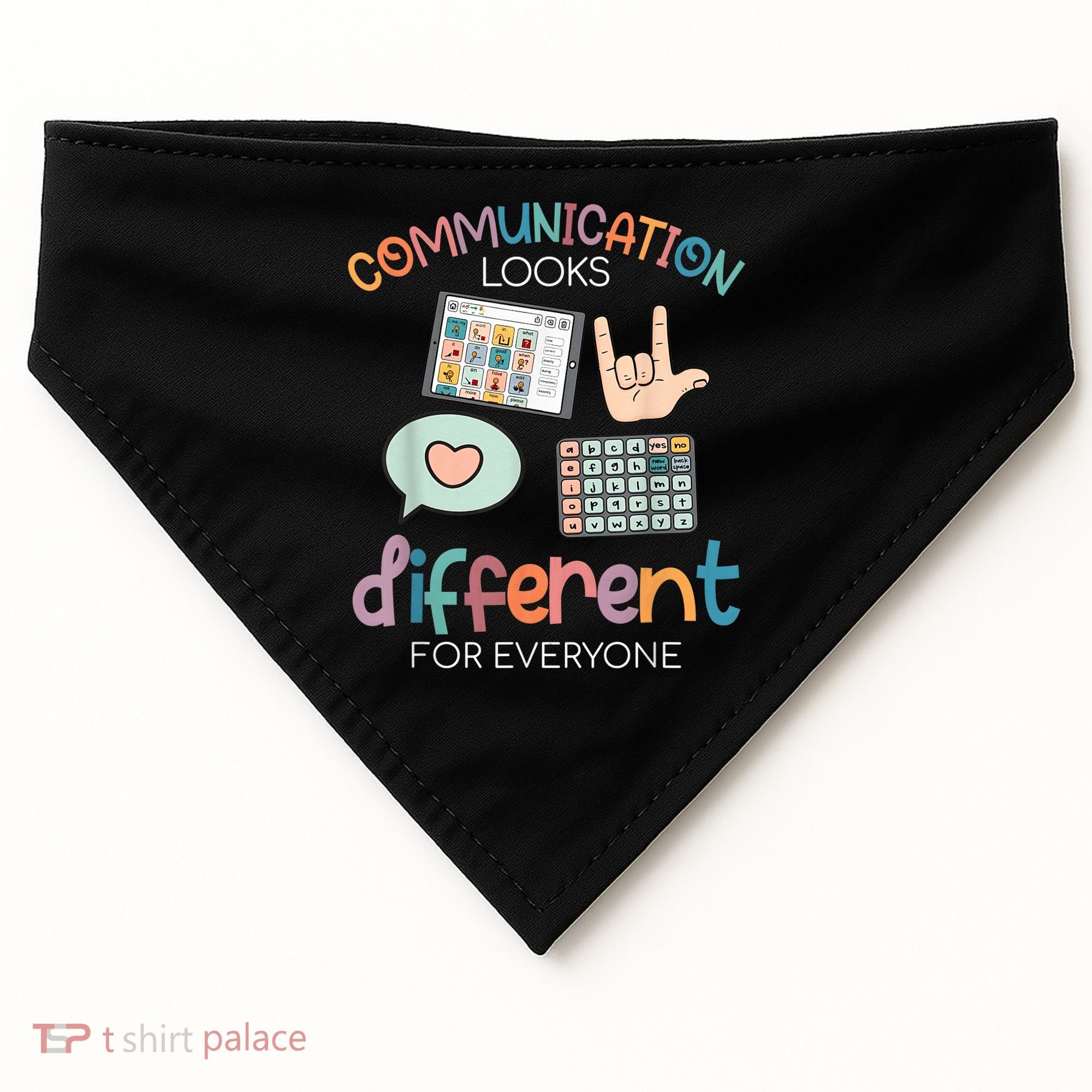 Communication Looks Different For Everyone Autism Awareness USA-Made Doggie Bandana