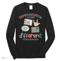 Communication Looks Different For Everyone Autism Awareness Long Sleeve Shirt thumb 0