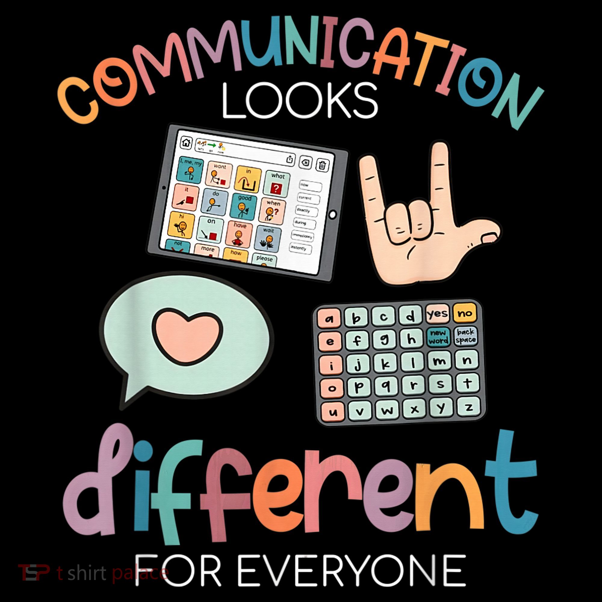 Communication Looks Different For Everyone Autism Awareness Toddler T-Shirt