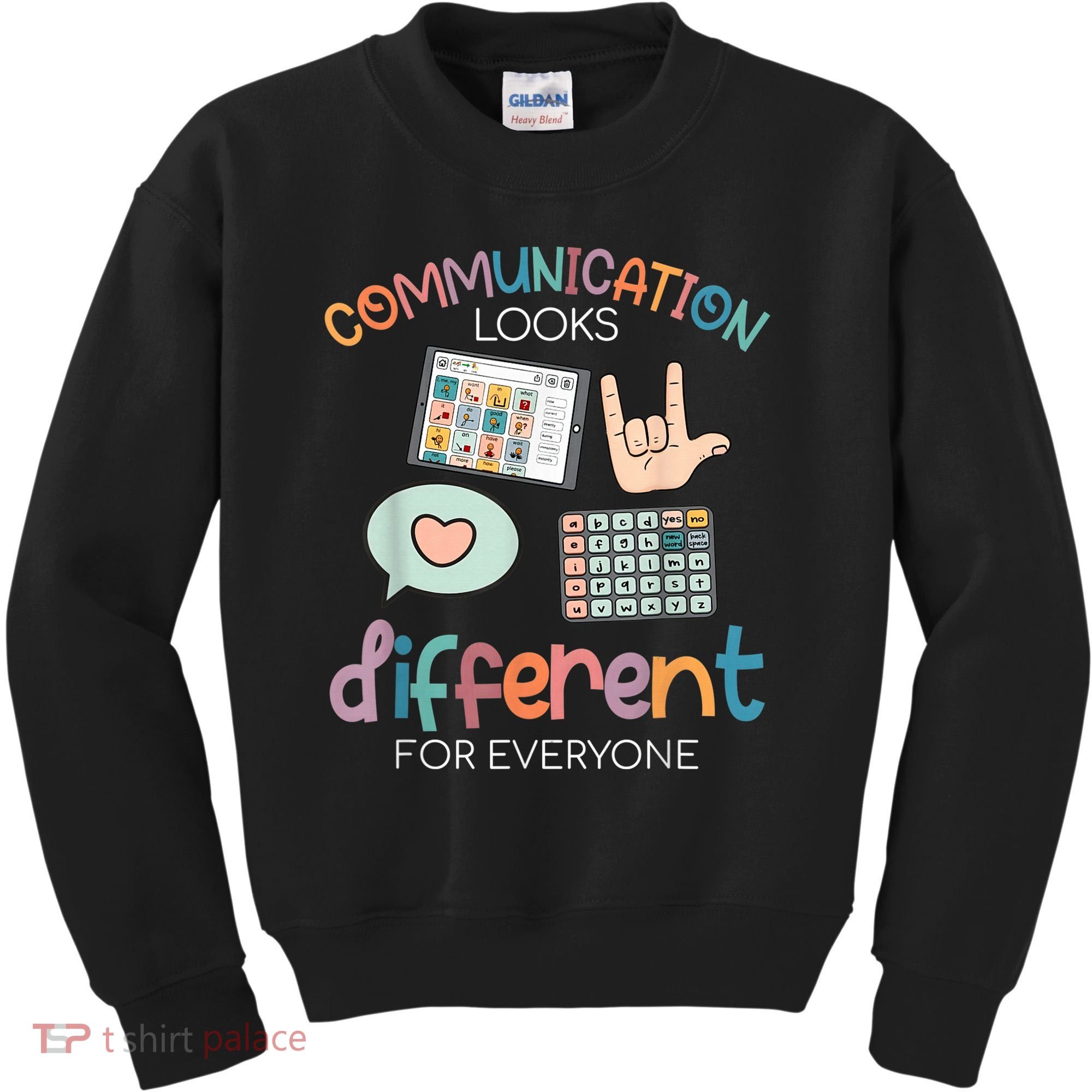 Communication Looks Different For Everyone Autism Awareness Kids Sweatshirt