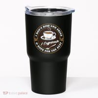 Coffee Lover Drinker Caffeine Morning Espresso Coffee Tumbler thumb 0