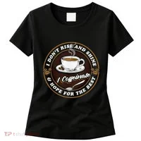 Coffee Lover Drinker Caffeine Morning Espresso Coffee Women's T-Shirt thumb 0