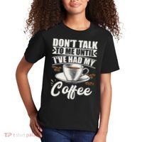 Coffee Lovers Don't Talk To Me Until I've Had My Coffee Kids T-Shirt thumb 2