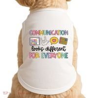 Communication Looks Different For Everyone Speech Therapy Doggie Tank thumb 0