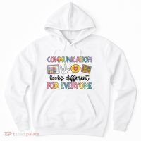 Communication Looks Different For Everyone Speech Therapy Hoodie thumb 0
