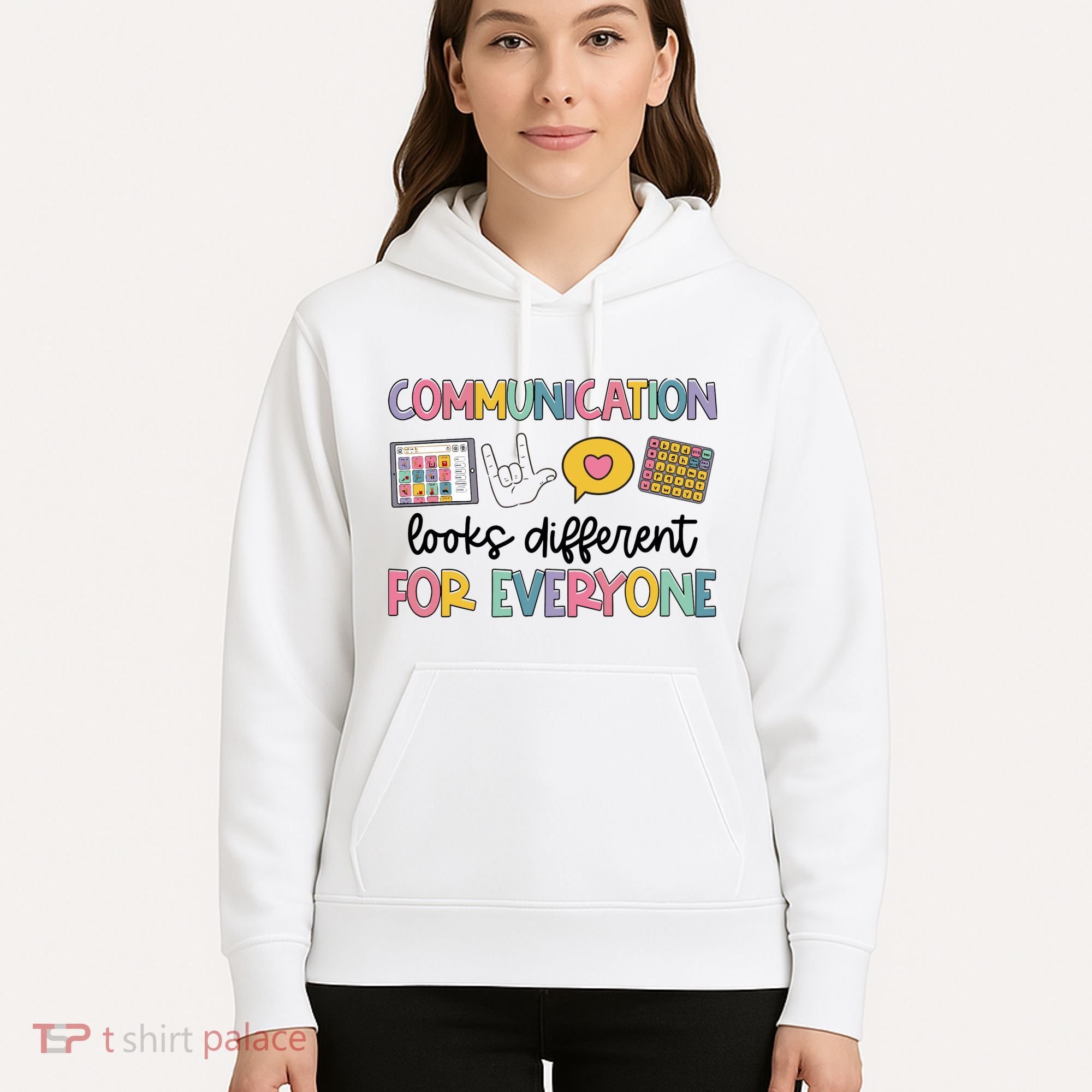 Communication Looks Different For Everyone Speech Therapy Hoodie