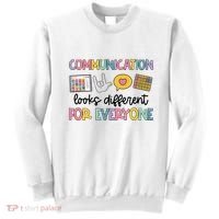 Communication Looks Different For Everyone Speech Therapy Sweatshirt thumb 0