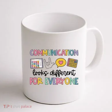 Communication Looks Different For Everyone Speech Therapy Coffee Mug back