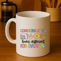 Communication Looks Different For Everyone Speech Therapy Coffee Mug thumb 4