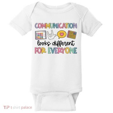 Communication Looks Different For Everyone Speech Therapy Baby Bodysuit