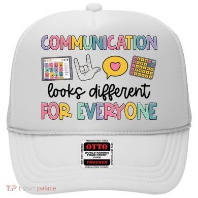 Communication Looks Different For Everyone Speech Therapy Hat