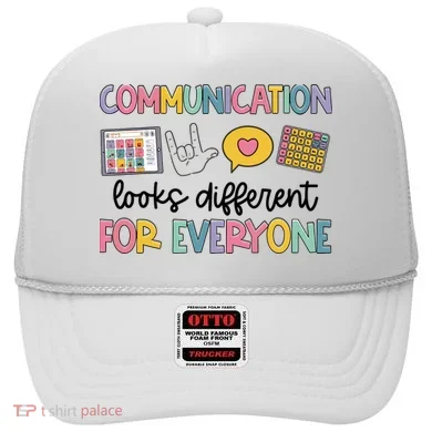 Communication Looks Different For Everyone Speech Therapy Hat