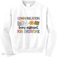 Communication Looks Different For Everyone Speech Therapy Kids Sweatshirt thumb 0