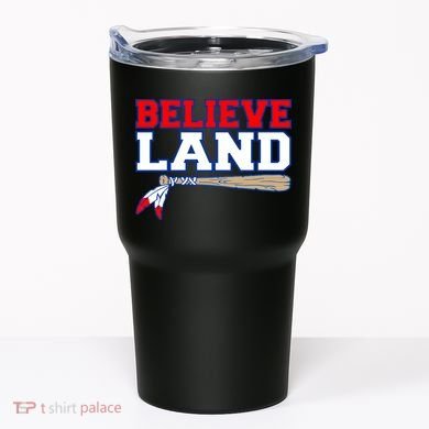 Cleveland Believe Land Baseball Bat Tumbler