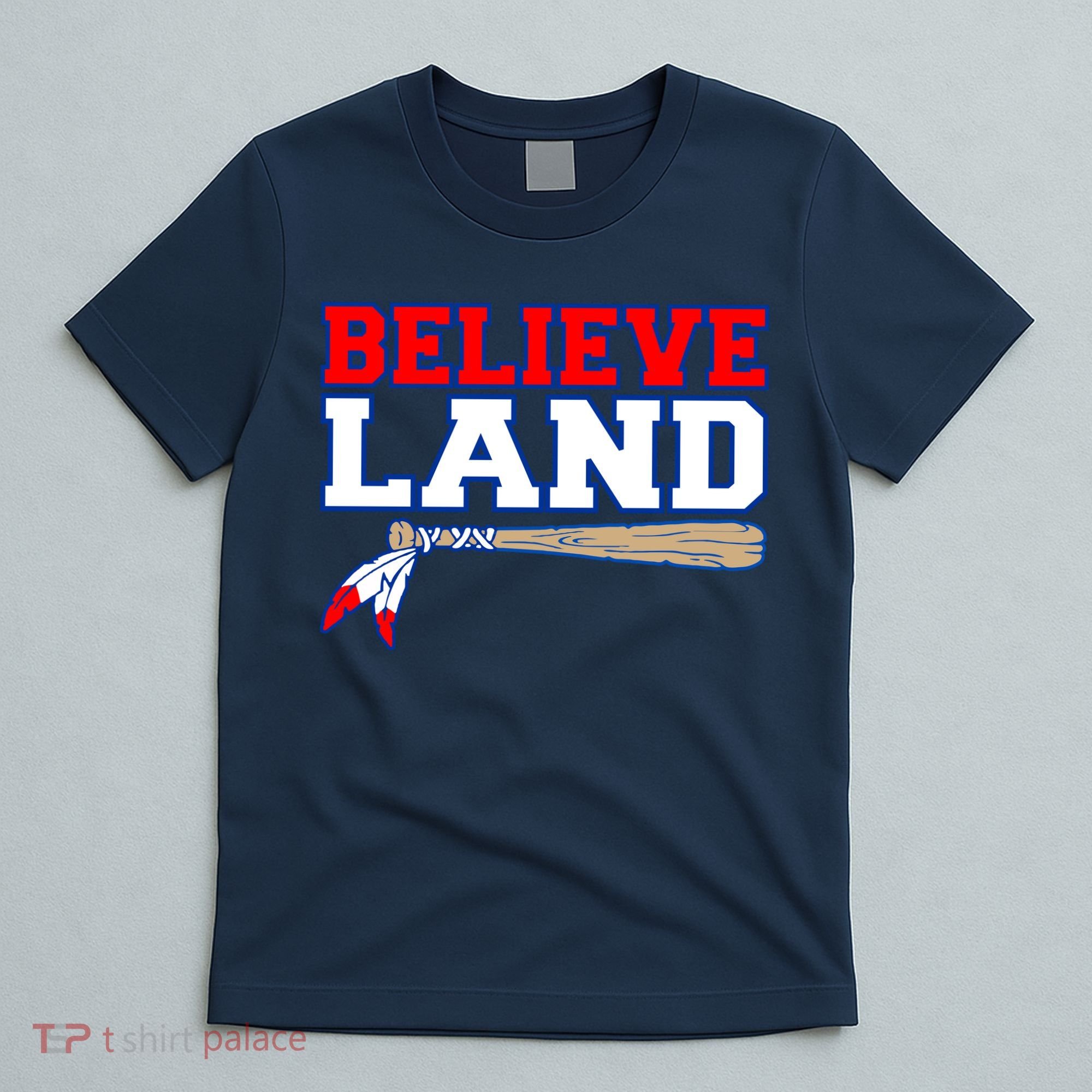 Cleveland Believe Land Baseball Bat T-Shirt