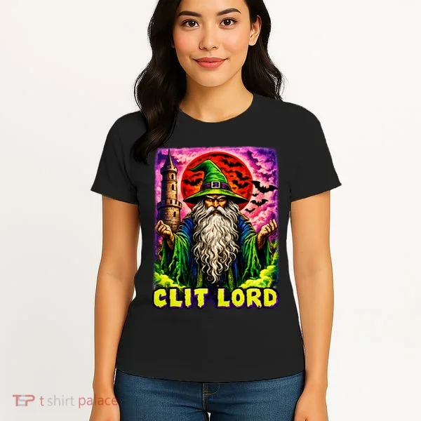 Clit Lord Funny Offensive Wizzard Women's T-Shirt