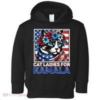 Cat Ladies For Kamala Funny Cat 2024 President Kamalaharris Toddler Hoodie thumb 0