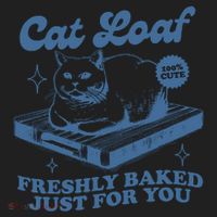 Cat Loaf Freshly Baked Just For You Women's Sweatshirt thumb 2