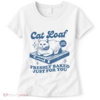 Cat Loaf Freshly Baked Just For You Women's T-Shirt thumb 0