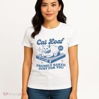 Cat Loaf Freshly Baked Just For You Women's T-Shirt thumb 4