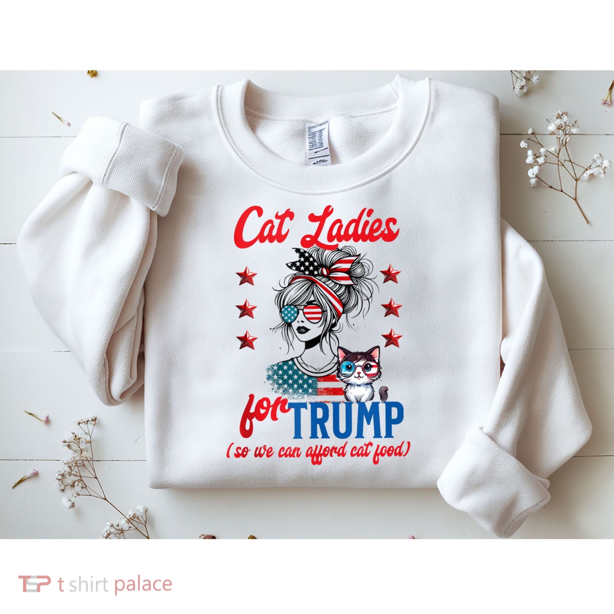Cat Lady For Trump Funny Political Sweatshirt