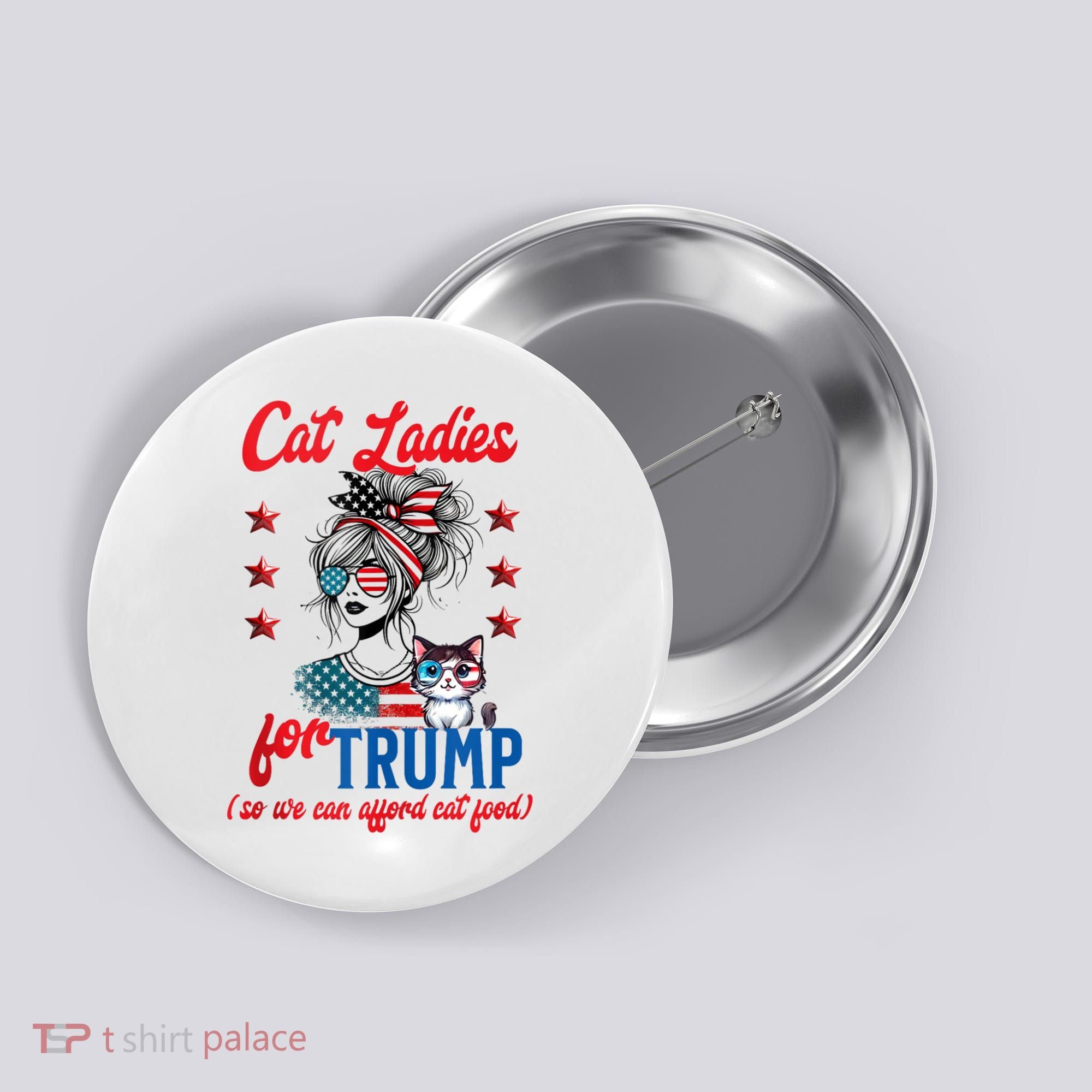 Cat Lady For Trump Funny Political Button