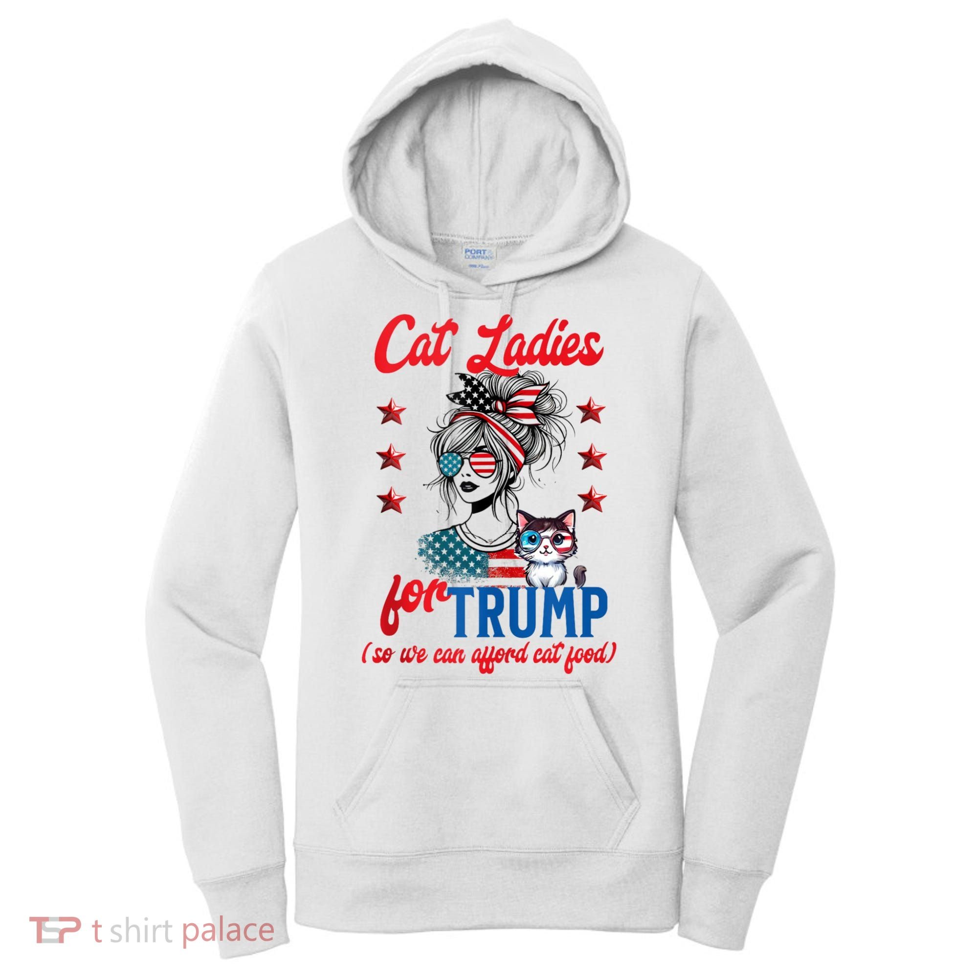 Cat Lady For Trump Funny Political Women's Hoodie