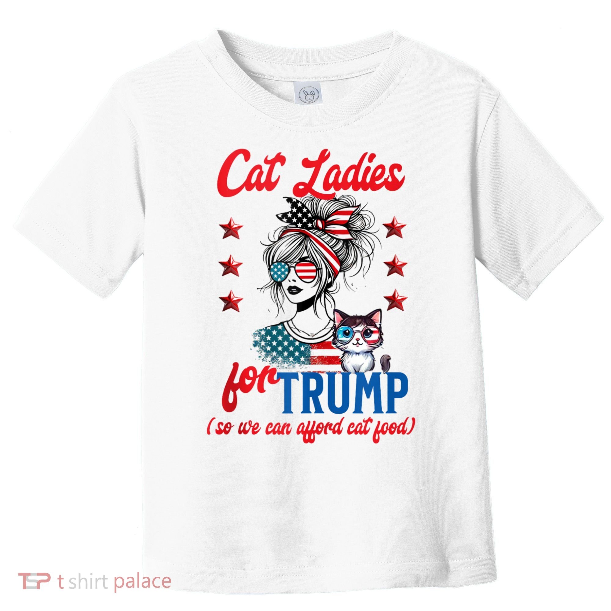 Cat Lady For Trump Funny Political Toddler T-Shirt