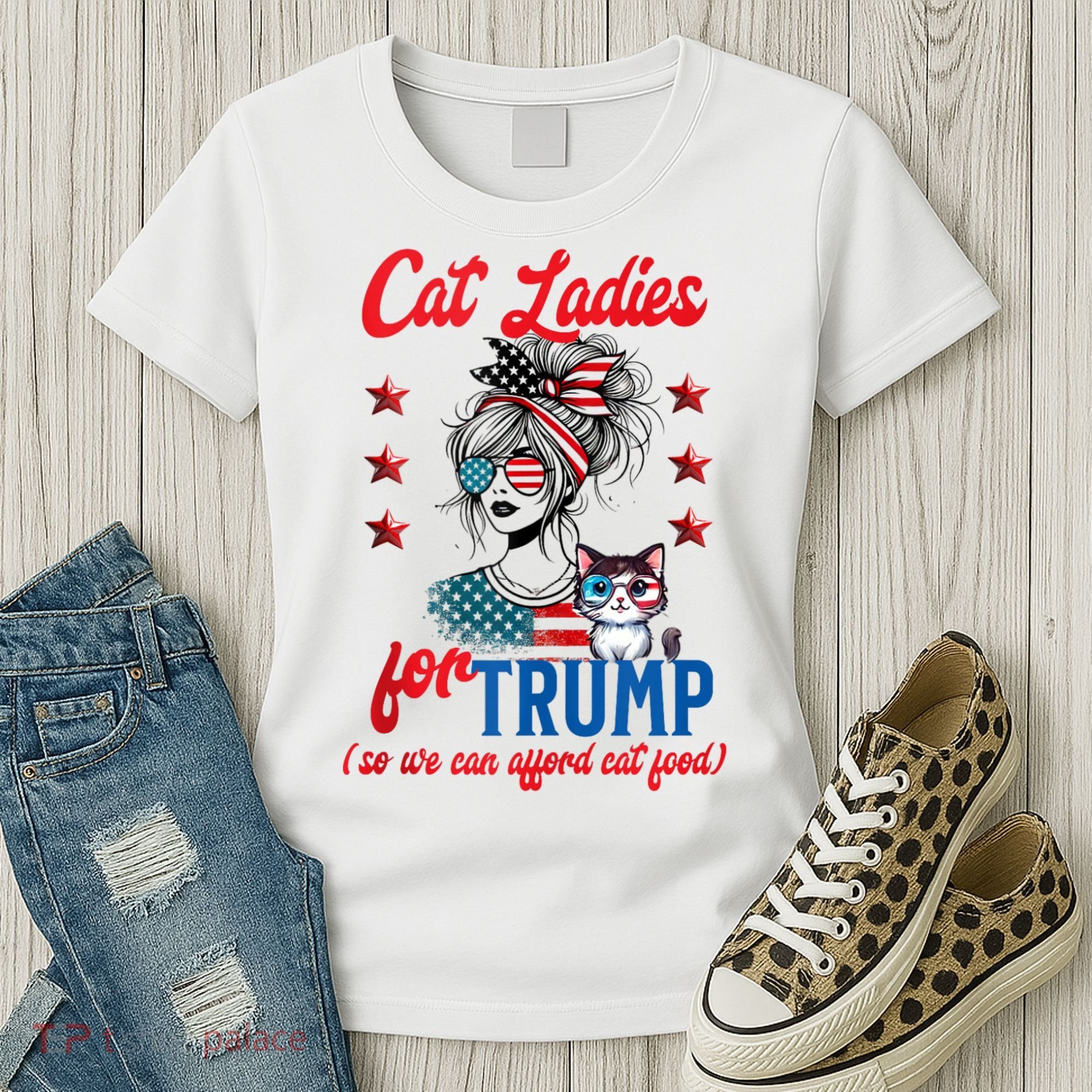 Cat Lady For Trump Funny Political Women's T-Shirt
