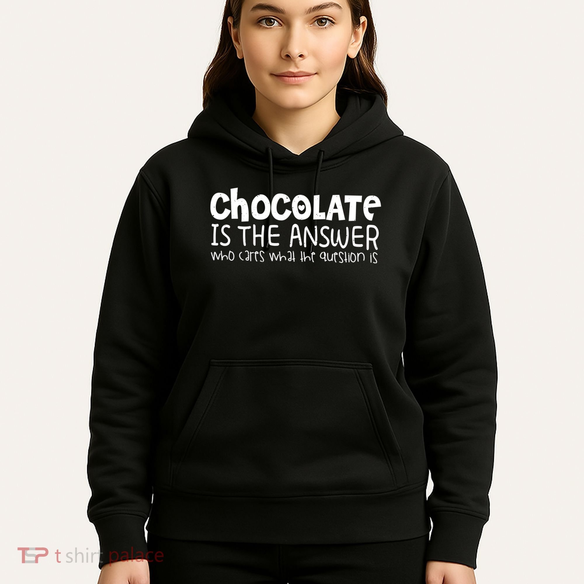 Chocolate Lover Funny Chocolate Is The Answer Gift Hoodie